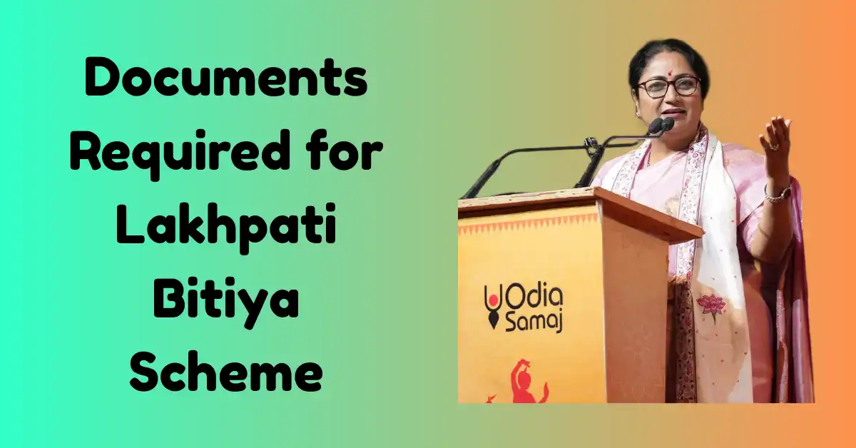 Documents Required for Lakhpati Bitiya Scheme