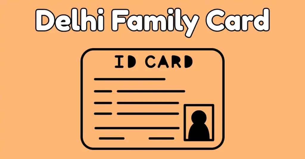Delhi Family Card