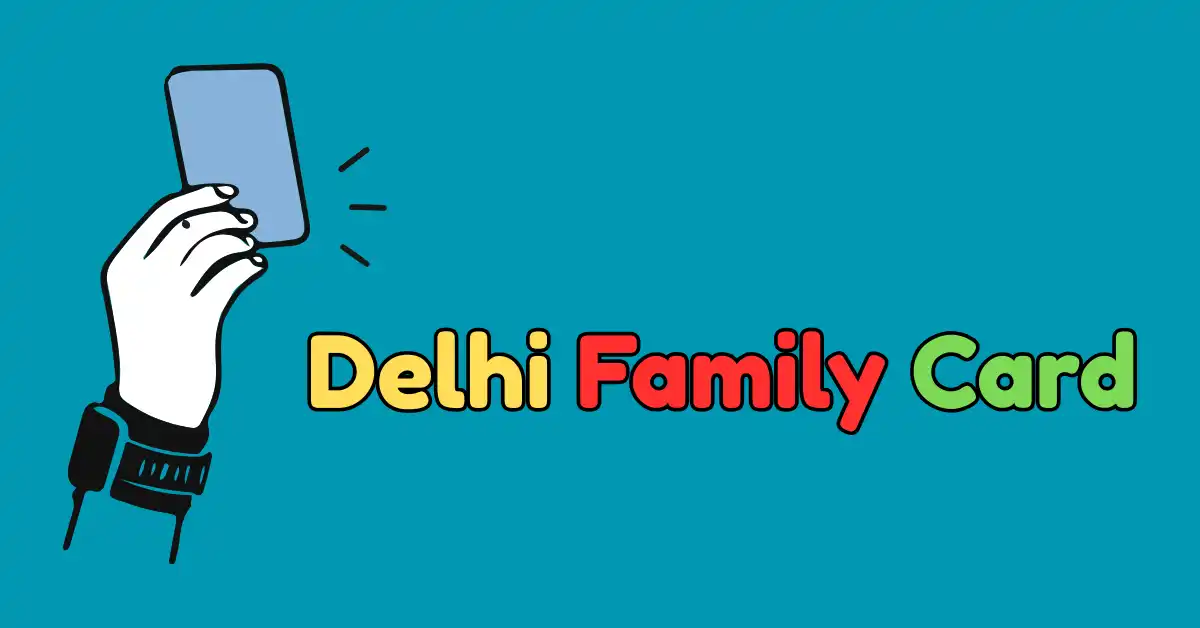 Delhi Family Card