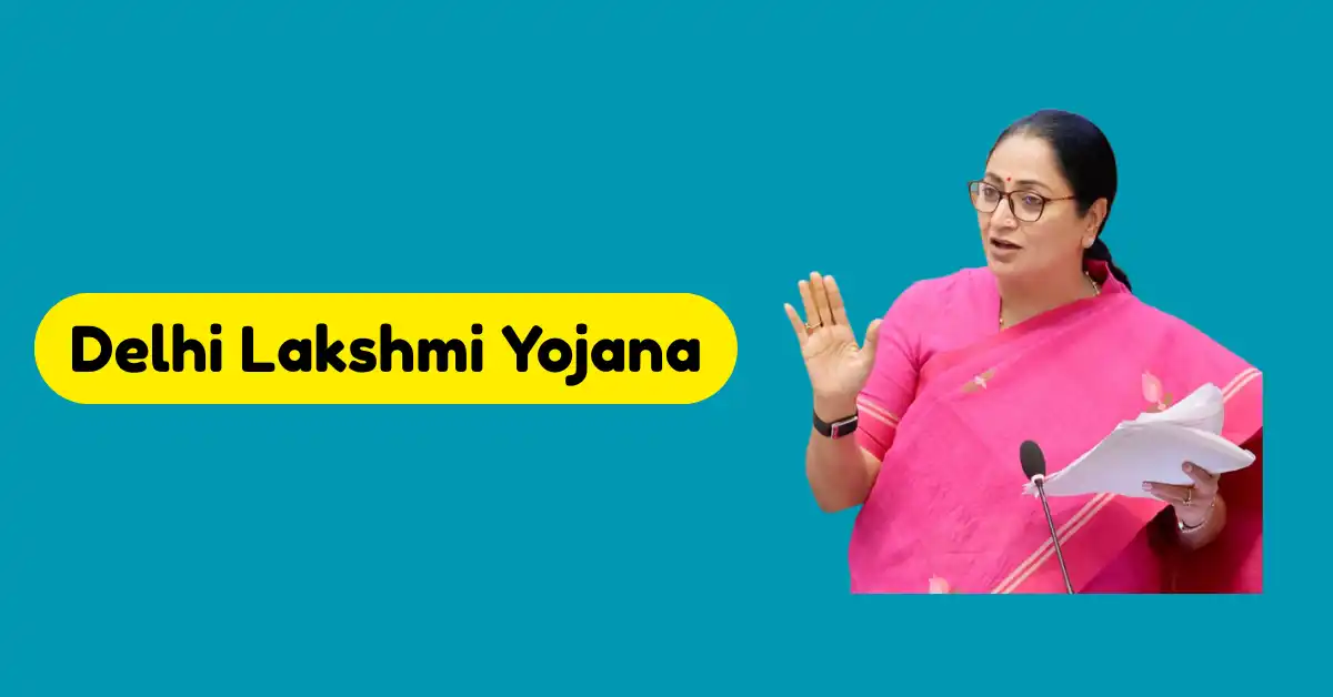 Delhi Lakshmi Yojana