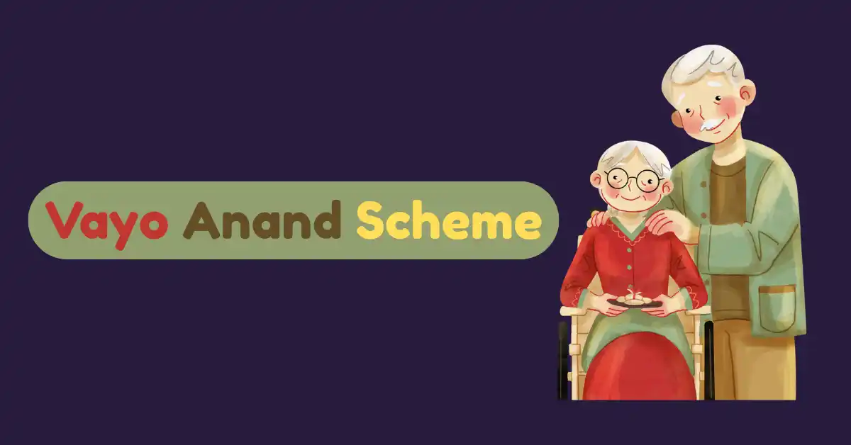 Vayo Anand Scheme